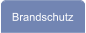 Brandschutz